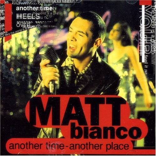 Matt Bianco/Another Time-Another Place@Import-Eu